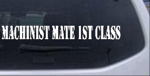 Machinist Mate 1st Class Special Orders car-window-decals-stickers
