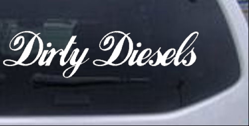 Dirty Diesels Special Orders car-window-decals-stickers