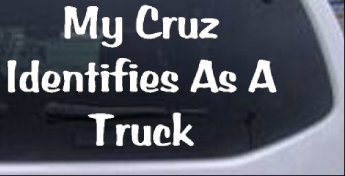 My Cruz Identifies As A Truck Special Orders car-window-decals-stickers