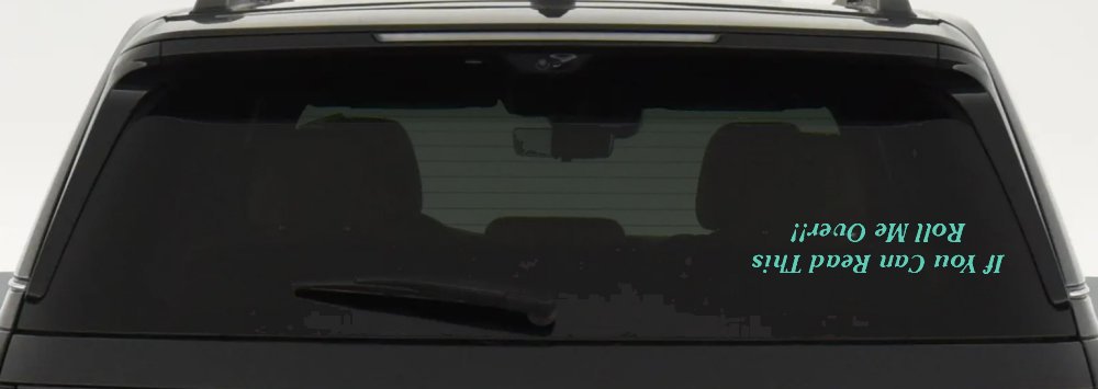 If You Can Read This Roll Me Over Off Road Car or Truck Window Decal Sticker (Mint)