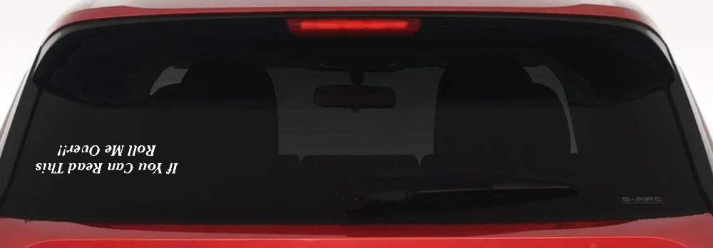 If You Can Read This Roll Me Over Off Road Car or Truck Window Decal Sticker