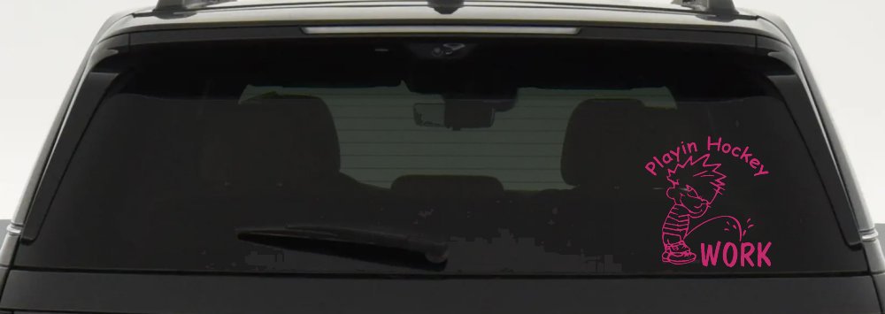 Playin Hockey Pee on work Funny Car or Truck Window Decal Sticker (Hot Pink)