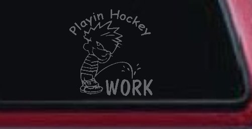 Playin Hockey Pee on work Funny Car or Truck Window Decal Sticker (Silver)
