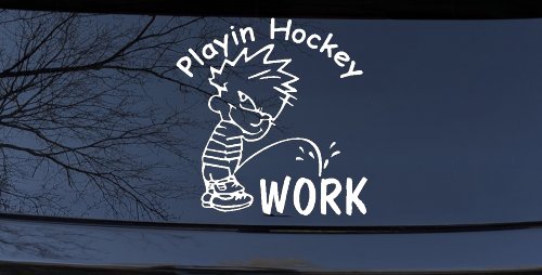 Playin Hockey Pee on work Funny Car or Truck Window Decal Sticker (White)