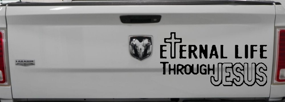Eternal Life Through Jesus Christian Car or Truck Window Vinyl Decal Sticker (Black)