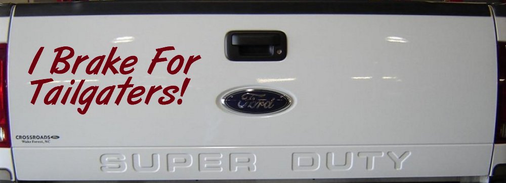 I Brake for Tailgaters Funny Car or Truck Window Decal Sticker