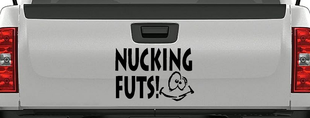 Nucking Futs Funny Car or Truck Window Decal Sticker (Black)