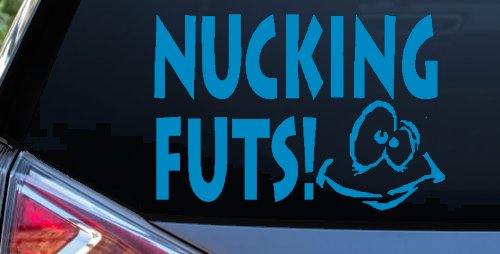 Nucking Futs Funny Car or Truck Window Decal Sticker (Blue)