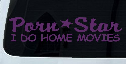 Porn Star I Do Home Movies Funny Car or Truck Window Decal Sticker (Violet)