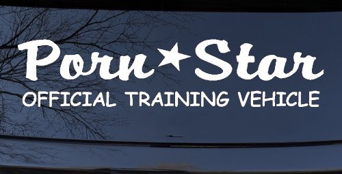 Porn Star Official Training Vehicle Funny Car or Truck Window Decal Sticker