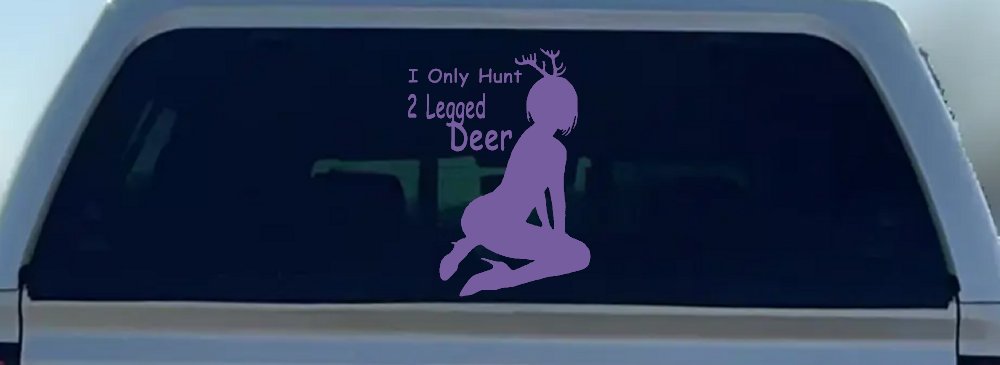 I Only Hunt 2 Legged Deer Car or Truck Window Decal Sticker