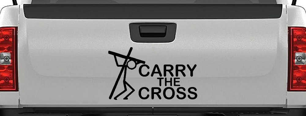 Carry The Cross Christian Car or Truck Window Decal Sticker