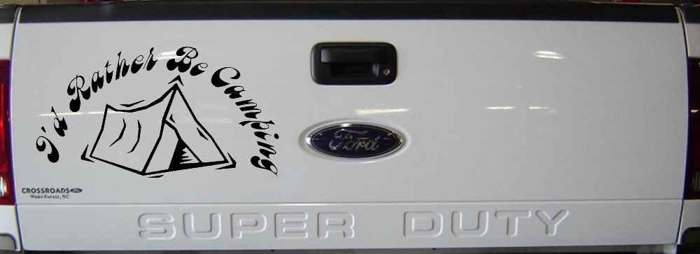 I'd Rather Be Camping Vinyl Decal for Car Truck Window (Black)