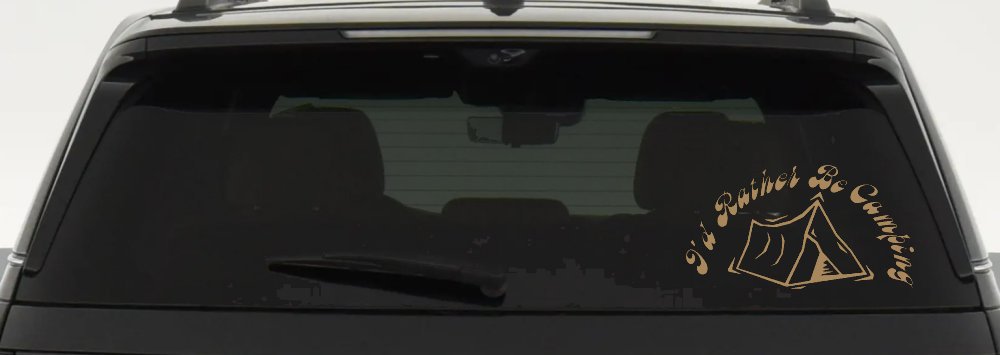 I'd Rather Be Camping Car or Truck Window Decal Sticker (Light Brown)