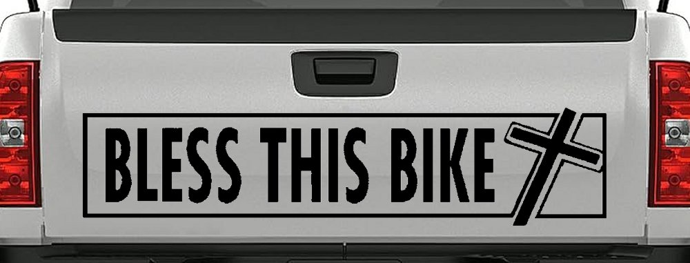 Bless This Bike Christian Biker Car or Truck Window Decal Sticker (Matte Black)