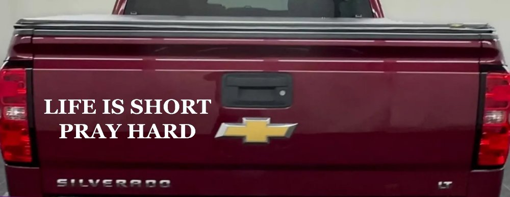 Life is Short Pray Hard Christian Car or Truck Window Decal Sticker