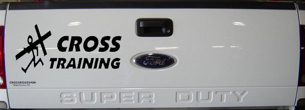 Cross Training Christian Car or Truck Window Decal Sticker