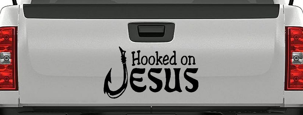 Hooked On Jesus with Fish Hook Christian Car or Truck Window Decal Sticker