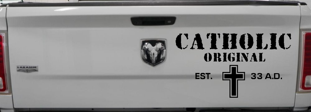 Catholic Original Est. 33 A.D. Christian Car or Truck Window Decal Sticker