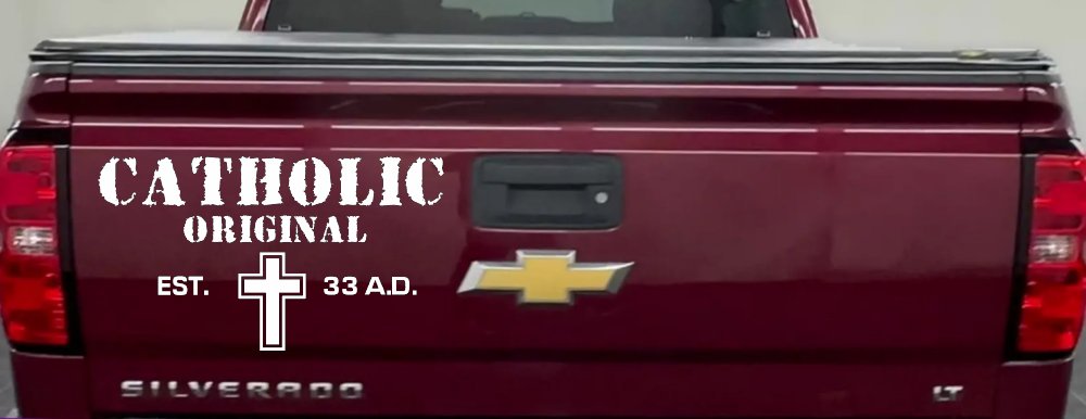 Catholic Original Est. 33 A.D. Christian Car or Truck Window Decal Sticker (White)