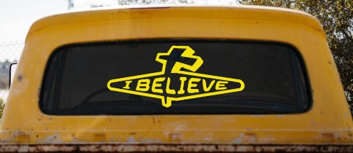 I Believe with Cross Christian Car or Truck Window Decal Sticker