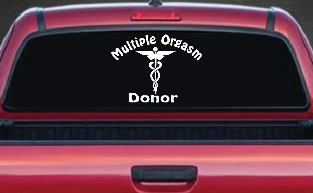Multiple Orgasm Doner Funny Car or Truck Window Decal Sticker