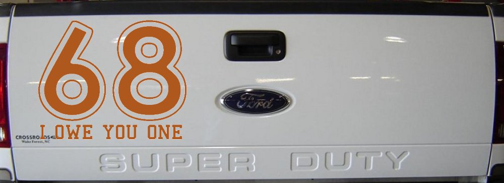 68 I Owe You One Funny Car or Truck Window Decal Sticker (Nut Brown)