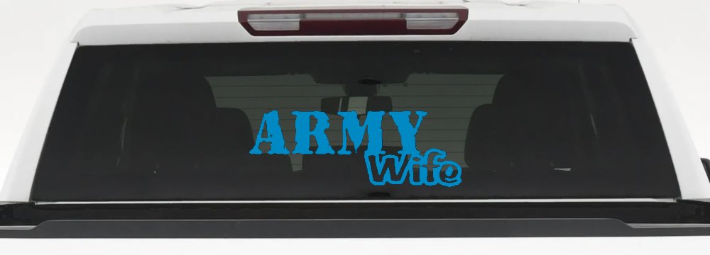 Army Wife Military Car or Truck Window Decal Sticker