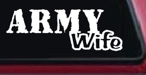 Army Wife Military Car or Truck Window Decal Sticker