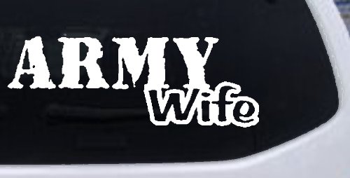 Army Wife Military Car or Truck Window Decal Sticker