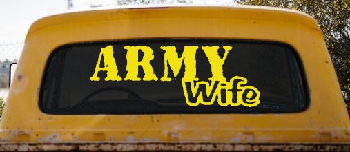 Army Wife Military Car or Truck Window Decal Sticker