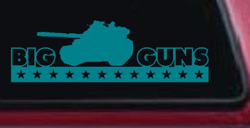 Big Guns Military Car Truck Window Vinyl Decal Sticker (Turquoise Blue)