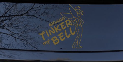 Wanna Tinker My Bell Tinkerbell Car or Truck Window Decal Sticker