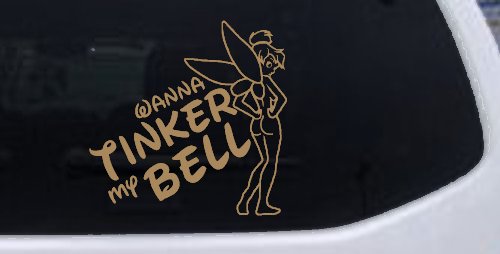 Wanna Tinker My Bell Tinkerbell Car or Truck Window Decal Sticker (Light Brown)