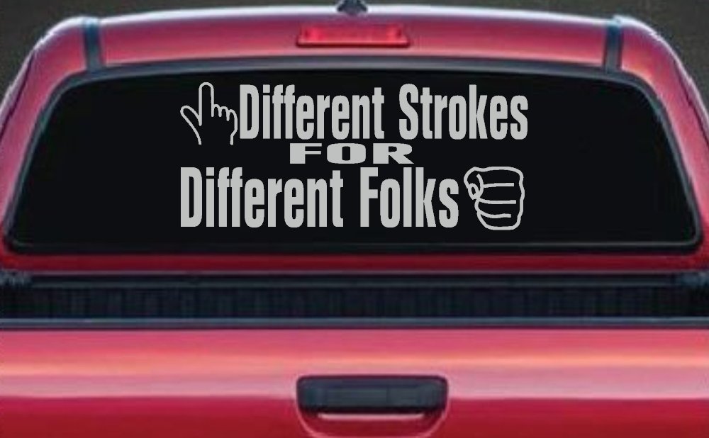 Different Strokes for Different Folks Funny Car or Truck Window Decal Sticker