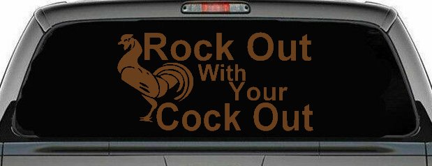 Rock Out With Your Cock Out Rooster Funny Car or Truck Window Decal Sticker (Copper)