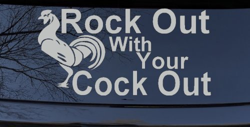Rock Out With Your Cock Out Rooster Funny Car or Truck Window Decal Sticker