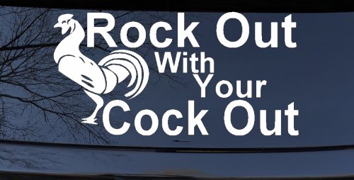 Rock Out With Your Cock Out Rooster Funny Car or Truck Window Decal Sticker (White)