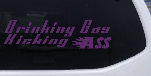 Drinking Gas Kicking Ass Racing Funny Car or Truck Window Decal Sticker (Violet)