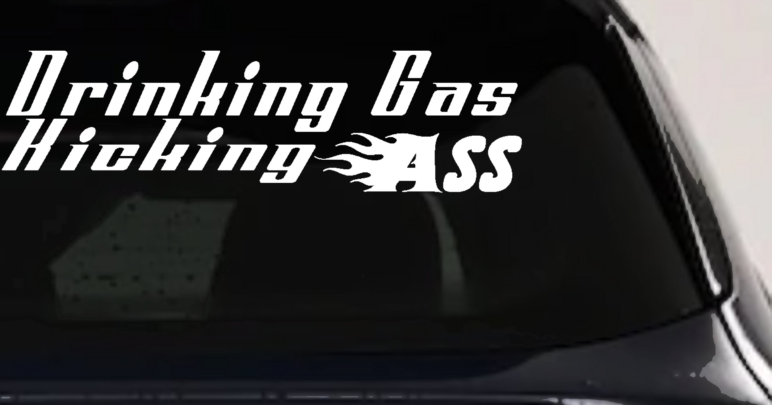 Drinking Gas Kicking Ass Racing Decal Funny Car Truck Window Sticker (White)