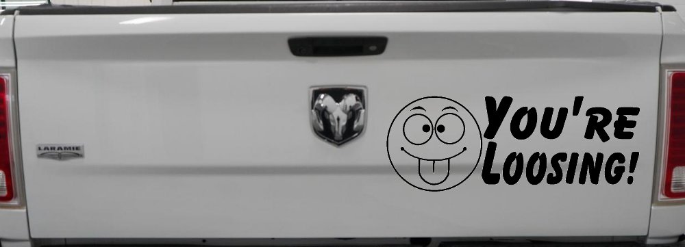 You're Loosing Smiley Face Racing Funny Car or Truck Window Decal Sticker