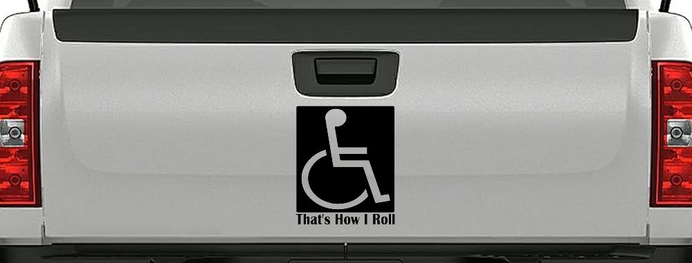 That's How I Roll Handicap Wheelchair Car or Truck Window Decal Sticker (Black)