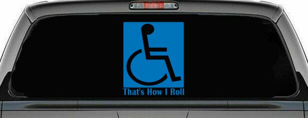 That's How I Roll Handicap Wheelchair Car or Truck Window Decal Sticker (Sky Blue)