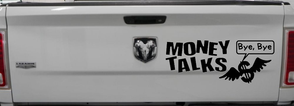 Money Talks Bye Bye Funny Car or Truck Window Decal Sticker (Black)