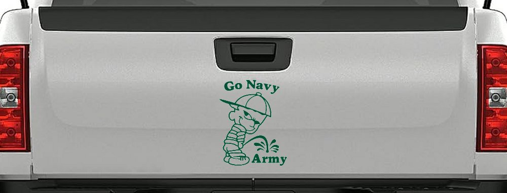 Go Navy Pee On Army College Car or Truck Window Decal Sticker (Dark Green)