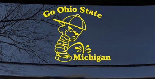 Go Ohio State Pee On Michigan Car or Truck Window Decal Sticker