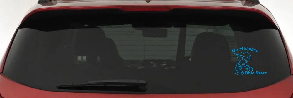 Go Michigan Pee On Ohio State Car or Truck Window Decal Sticker