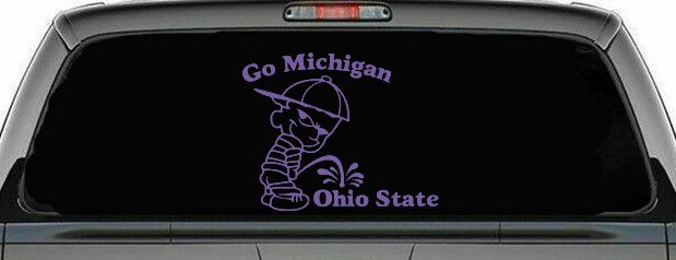 Go Michigan Pee On Ohio State Car or Truck Window Decal Sticker