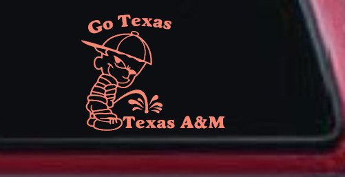 Go Texas Pee on Texas A&M Car or Truck Window Decal Sticker