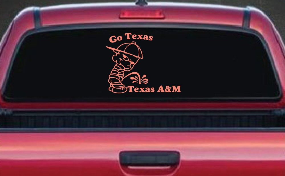 Go Texas Pee on Texas A&M Car or Truck Window Decal Sticker